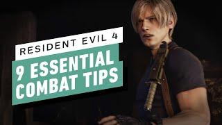 IGN - Resident Evil 4 - 9 Essential Combat Tips
