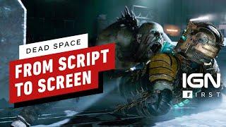 IGN - Dead Space: How a Single Scene Was Created - IGN First