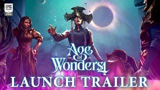 Epic Games - Age of Wonders 4 - Launch Trailer