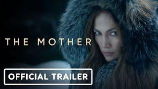 IGN - The Mother - Official Trailer (2023) Jennifer Lopez, Gael García Bernal
