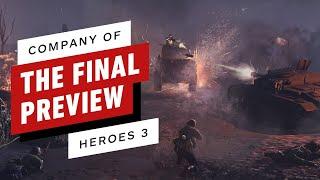 IGN - Company of Heroes 3: The Final Preview