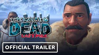 IGN - The Walking Dead: Last Mile - Act 3 Launch Trailer