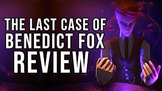 GamingBolt - The Last Case of Benedict Fox Review - The Final Verdict