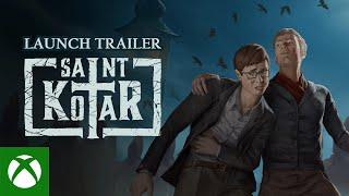Xbox - Saint Kotar- Coming to Xbox trailer | Xbox One & Xbox X|S