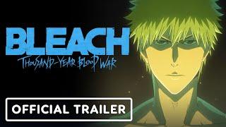 IGN - BLEACH Thousand-Year Blood War Part 2 | The Separation - Official Trailer (English Sub)