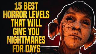 GamingBolt - 15 Scary Levels That Will Give You NIGHTMARES FOR DAYS