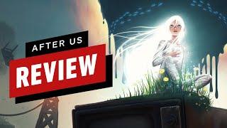 IGN - After Us Review