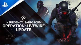 PlayStation - Insurgency: Sandstorm - Operation: Livewire Update Trailer | PS5 & PS4 Games