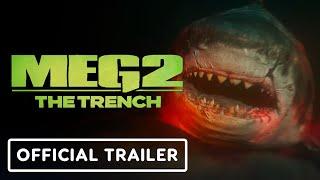 IGN - Meg 2: The Trench - Official Trailer (2023) Jason Statham, Wu Jing, Sophia Cai