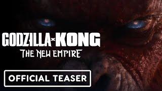 IGN - Godzilla x Kong: The New Empire - Official Title Reveal Teaser Trailer (2024)