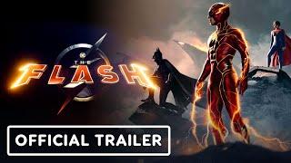 IGN - The Flash - Official Trailer #2 (2023) Michael Keaton, Ezra Miller, Sasha Calle