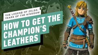 IGN - The Legend of Zelda: Tears of the Kingdom - How To Get The Champion's Leathers