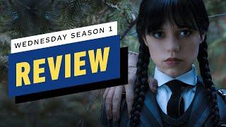 IGN - Wednesday: Season 1 Review