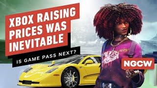 IGN - Xbox Raising Prices Was Inevitable, Is Game Pass Next? - Next-Gen Console Watch