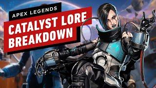 IGN - Apex Legends Season 15: Catalyst Lore Explained