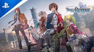 PlayStation - The Legend of Heroes: Trails into Reverie - Story Trailer | PS5 & PS4 Games