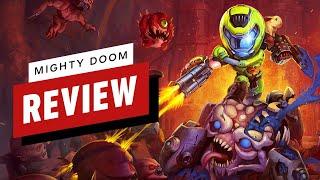 IGN - Mighty Doom Review