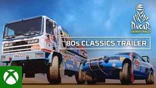 Dakar Desert Rally - '80s Classics Trailer