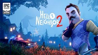 Epic Games - Hello Neighbor 2 | Launch Trailer