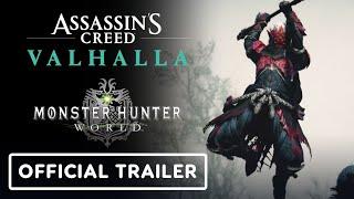 IGN - Assassin's Creed Valhalla x Monster Hunter: World - Official Crossover Trailer