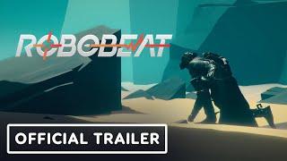 IGN - Robobeat - 10 Minutes of Exclusive Gameplay
