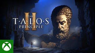 Xbox - The Talos Principle 2 | Reveal Trailer