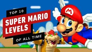 IGN - Top 10 Best Super Mario Levels of All Time