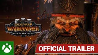 Xbox - Total War: WARHAMMER III - Forge of the Chaos Dwarfs Announcement Trailer