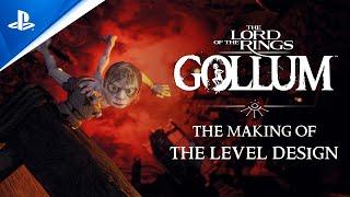 PlayStation - The Lord of the Rings: Gollum - The Making Of The Level Design | PS5 & PS4 Games