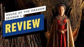 IGN - House of the Dragon Season 1 Review
