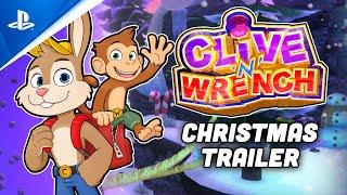 PlayStation - Clive 'N' Wrench - Christmas Trailer | PS5 & PS4 Games