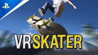 PlayStation - VR Skater - Release Date Trailer | PS VR2 Games