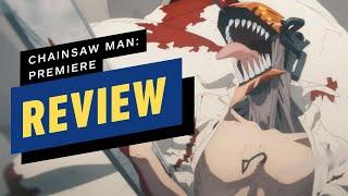 Chainsaw Man Series Premiere Review