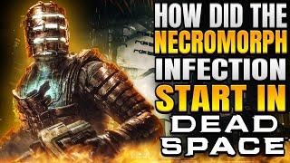 GamingBolt - DEAD SPACE LORE - How Did the Necromorph Infection Start? - Before You Play Dead Space 1 Remake