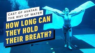 IGN - Avatar: The Way of Water - How Long Did Each Cast Member Hold Their Breath?