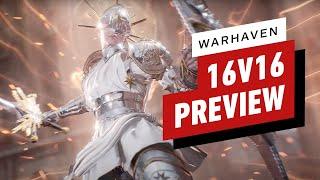 IGN - Warhaven: 16v16 Beta Impressions