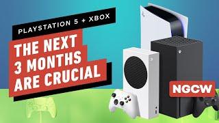 IGN - PS5, Xbox: Why the Next Three Months Are Crucial - Next-Gen Console Watch