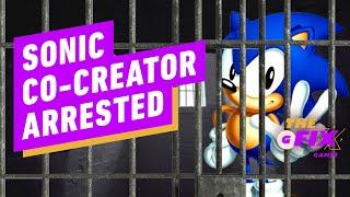 IGN - Sonic Co-Creator, Yuji Naka, Arrested - IGN Daily Fix