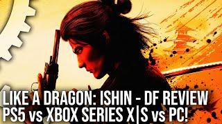 Digital Foundry - Like a Dragon: Ishin! DF Tech Review - PS5 vs Xbox Series X/S vs PC vs... PS3?