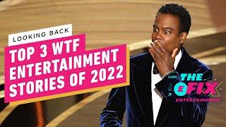 IGN - Looking Back: 3 Most WTF Entertainment News Stories of 2022 - IGN The Fix: Entertainment