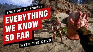 IGN - Sons of the Forest: Everything We Know So Far (With the Devs)