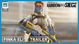 Epic Games - Tom Clancy’s Rainbow Six Siege: Elite Finka Trailer