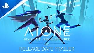 PlayStation - Atone: Heart of the Elder Tree - Release Date Trailer | PS4 Games