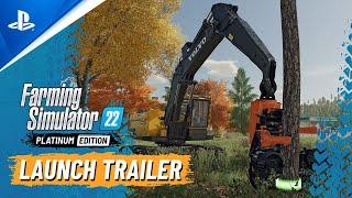 PlayStation - Farming Simulator 22: Platinum Edition - Launch Trailer | PS5 & PS4 Games