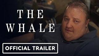 IGN - The Whale - Official Trailer #2 (2022) Brendan Fraser, Sadie Sink, Hong Chau