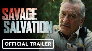 IGN - Savage Salvation - Exclusive Trailer (2022) Robert De Niro, Jack Huston, John Malkovich