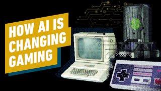 IGN - How AI Could Change Video Games Forever