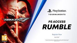 PlayStation - Tekken 7 | PS Access Rumble | PlayStation Tournaments