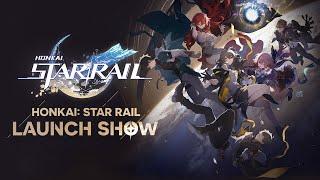 IGN - Honkai: Star Rail Launch Livestream