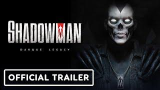 IGN - Shadowman: Darque Legacy - Official Reveal Trailer